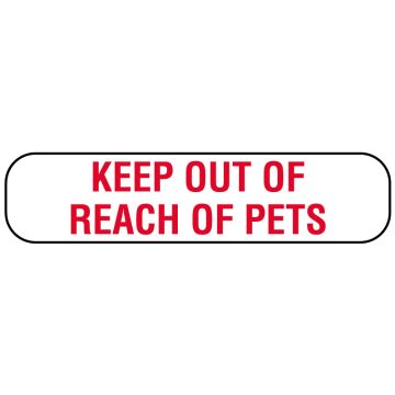 KEEP OUT OF REACH OF PETS Label, 1-5/8" x 3/8"