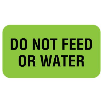 DO NOT FEED OR WATER, Communication Label, 1-5/8" x 7/8"