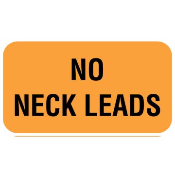 No Neck Leads, Communication Label, 1-5/8" x 7/8"