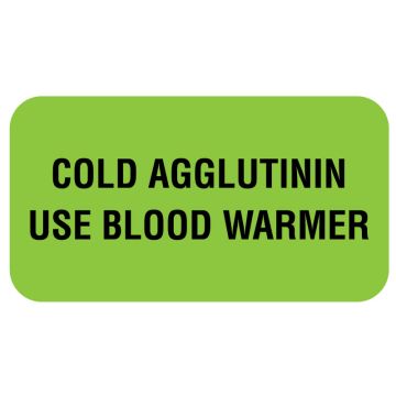 COLD AGGLUTININ USE BLOOD WARMER, 1-5/8" x 7/8"