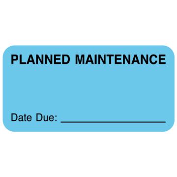 Planned Maintenance Label, 2" x 1"