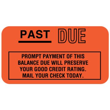 Payment Reminder Label, 1-5/8" x 7/8"