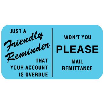Friendly Payment Reminder Label, 1-5/8" x 7/8"