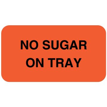 NO SUGAR ON TRAY, Nutrition Communication Labels, 1-5/8" x 7/8"