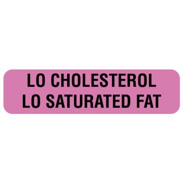 LO CHOLESTEROL LO SATURATED FAT, Nutrition Communication Labels, 1-1/4" x 5/16"