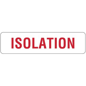 Isolation Labels, 4" x 1"