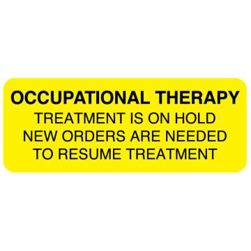 OCCUPATIONAL THERAPY TREATMENT IS ON HOLD, Communication Label, 2-1/4" x 7/8"