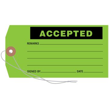 Accepted Tag, 3-1/8" x 6-1/4"