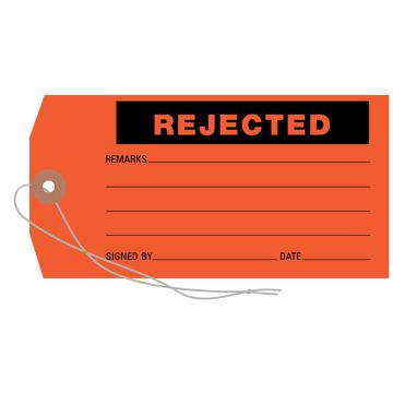 Rejected Tag, 3-1/8" x 6-1/4"