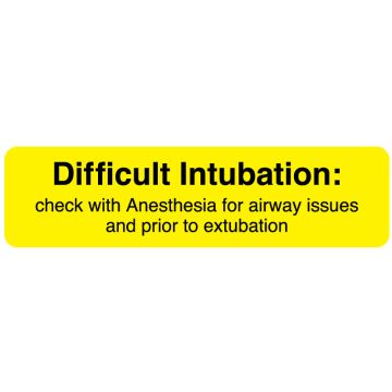 DIFFICULT INTUBATION, Respiratory Care Label, 4" x 1"