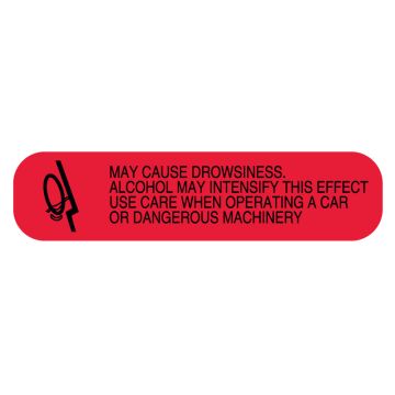 MAY CAUSE DROWSINESS, Medication Instruction Label, 1-5/8" x 3/8"