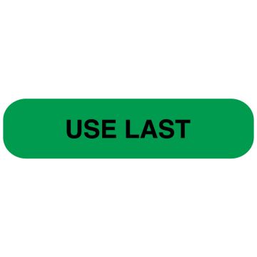 USE LAST, Medication Instruction Label, 1-5/8" x 3/8"