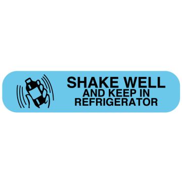 SHAKE WELL AND KEEP REFRIGERATED, Medication Instruction Label, 1-5/8" x 3/8"