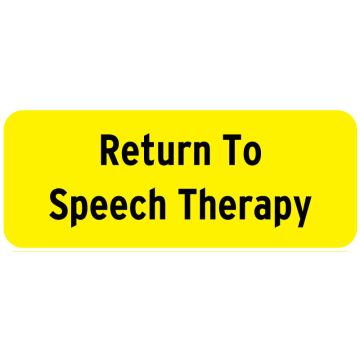 RETURN TO SPEECH THERAPY