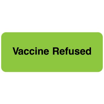 VACCINE REFUSED