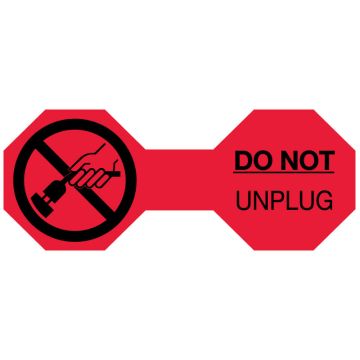 DO NOT UNPLUG Cord Flag