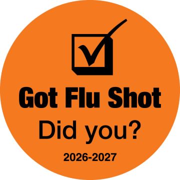 2026/2027 Got Flu Shot Did You?, 3/4" Dia