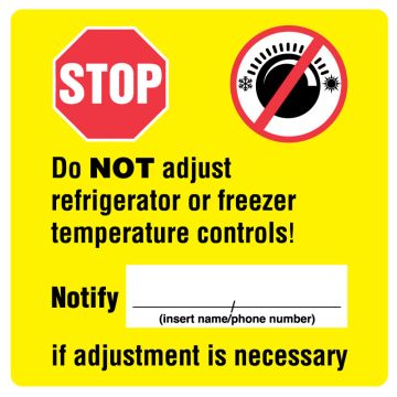 DO NOT ADJUST,  Fridge/Freezer Label, 4-1/2" X 4-1/2"