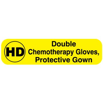 HD Double Chemotherapy Gloves/Gown Label, 2" x 1/2"