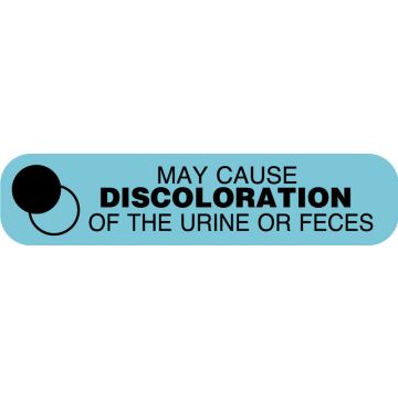MAY CAUSE DISCOLORATION OF URINE OR FECES, Medication Instruction Label, 1-5/8" x 3/8"