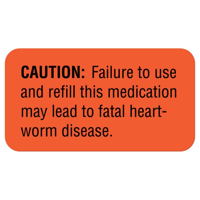 Caution: Failure To Use And R, Medication Instruction Label, 1-5/8" x 7/8" main product photo
