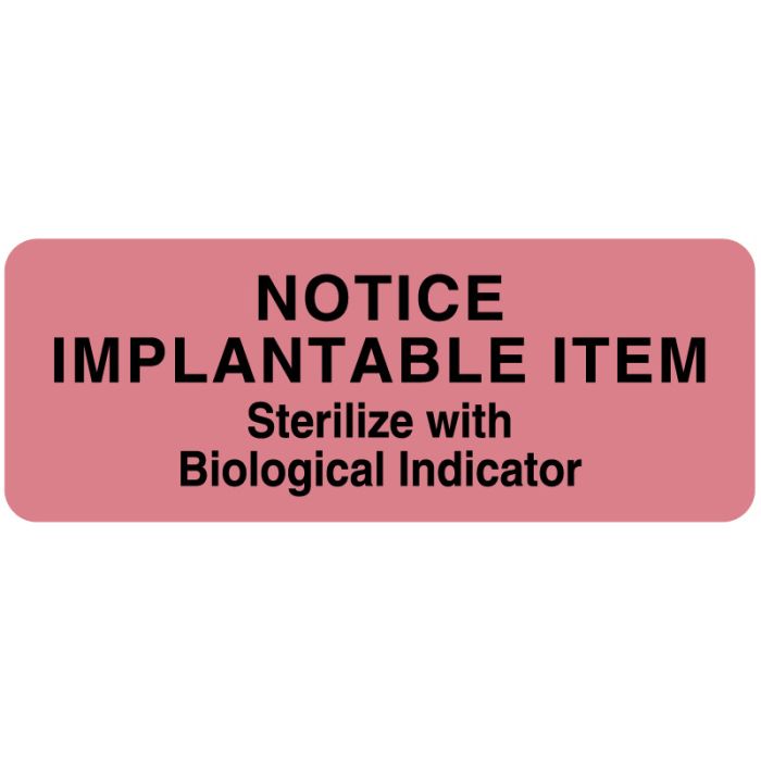 Notice Implantable Item Sterile, Sterilization Label, 3" x 1-7/8" main product photo