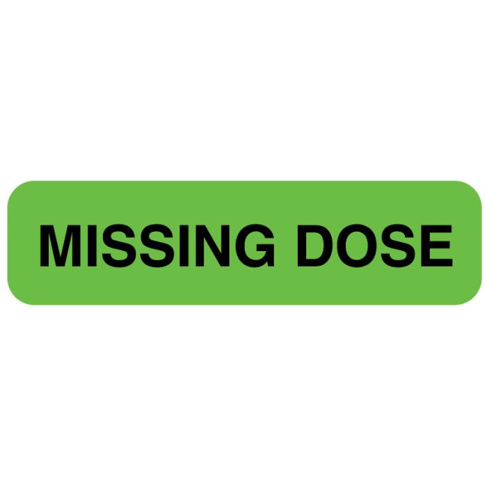 Missing Dose, Dosage Related Label, 1-1/4" x 5/16" main product photo
