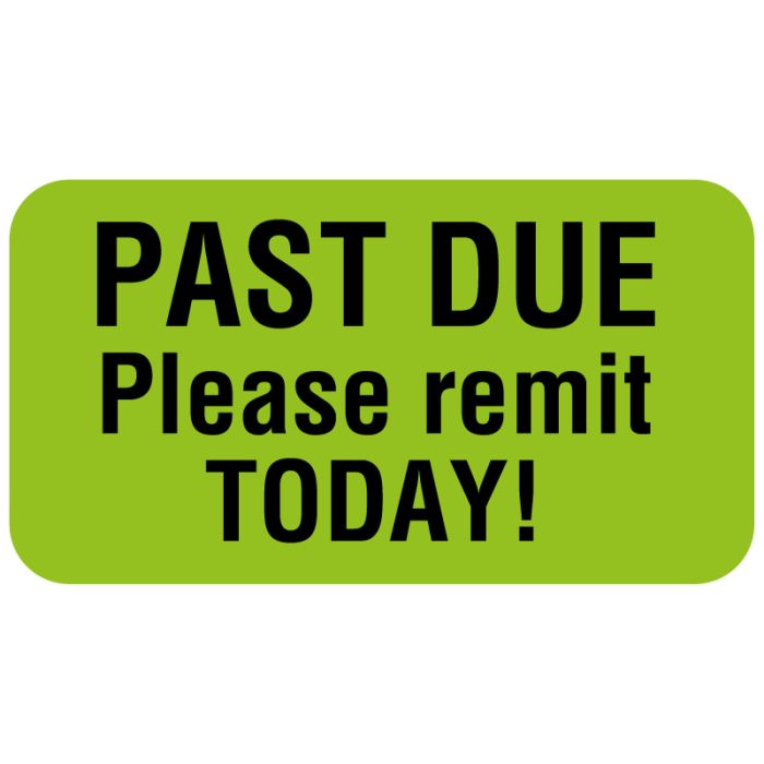 Please Remit Today, Past Due Label, 1-5/8" x 7/8" main product photo