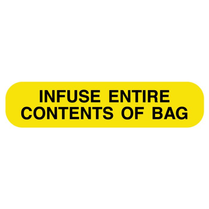 Infuse Entire Contents, Medication Instruction Label, 1-5/8" x 3/8" main product photo