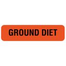 Ground Diet, Nutrition Communication Label, 1-1/4" x 5/16"