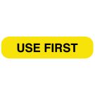 Use First, Medication Instruction Label, 1-5/8" x 3/8"