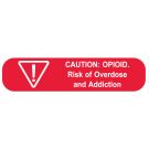 Caution Opioid, Medication Instruction Label, 1-5/8" x 3/8"