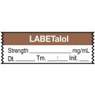 Anesthesia Tape, Labetalol mg/mL, Date Time Initial, 1-1/2" x 1/2"