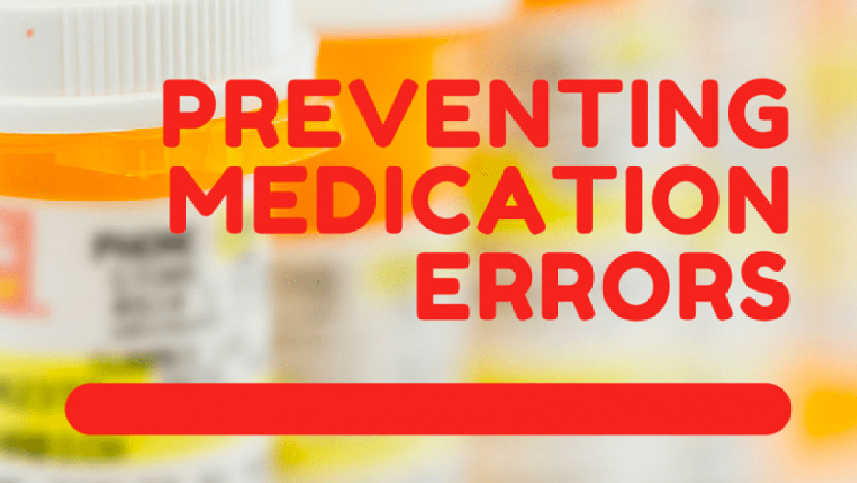 Standardizing Medication Labels Enhances Patient Safety