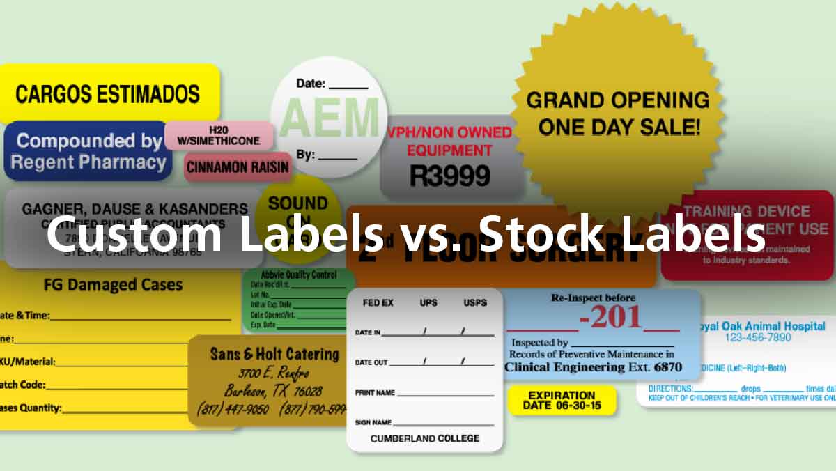 Custom Labels vs. Stock Labels